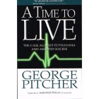 A Time To Live by George Pitcher